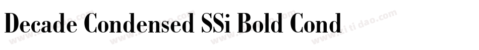 Decade Condensed SSi Bold Condensed字体转换